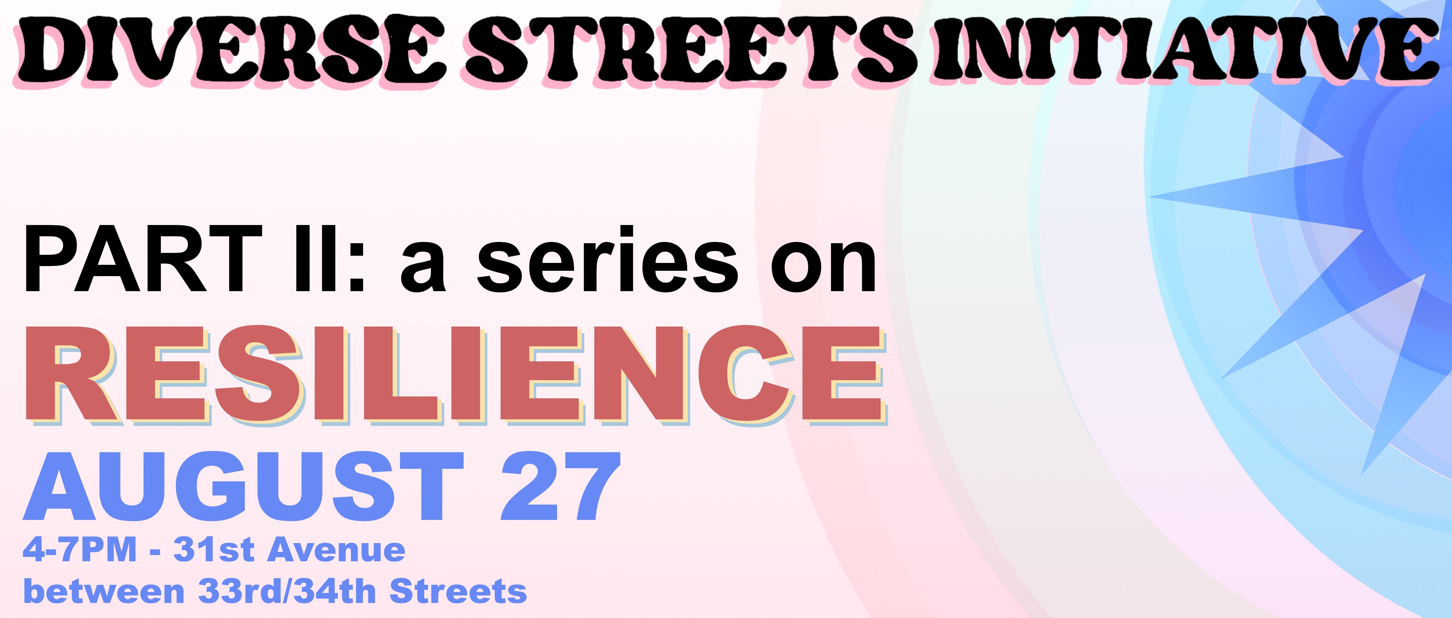 Diverse Streets Initiative's Resilience Series - Nonviolence